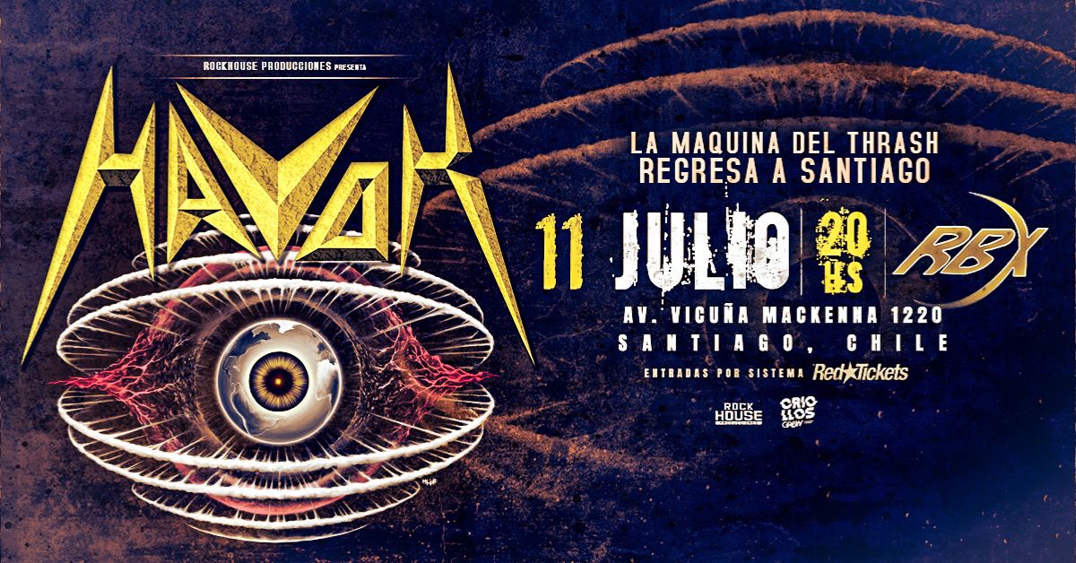 HAVOK en Sala RBX (Santiago de Chile)