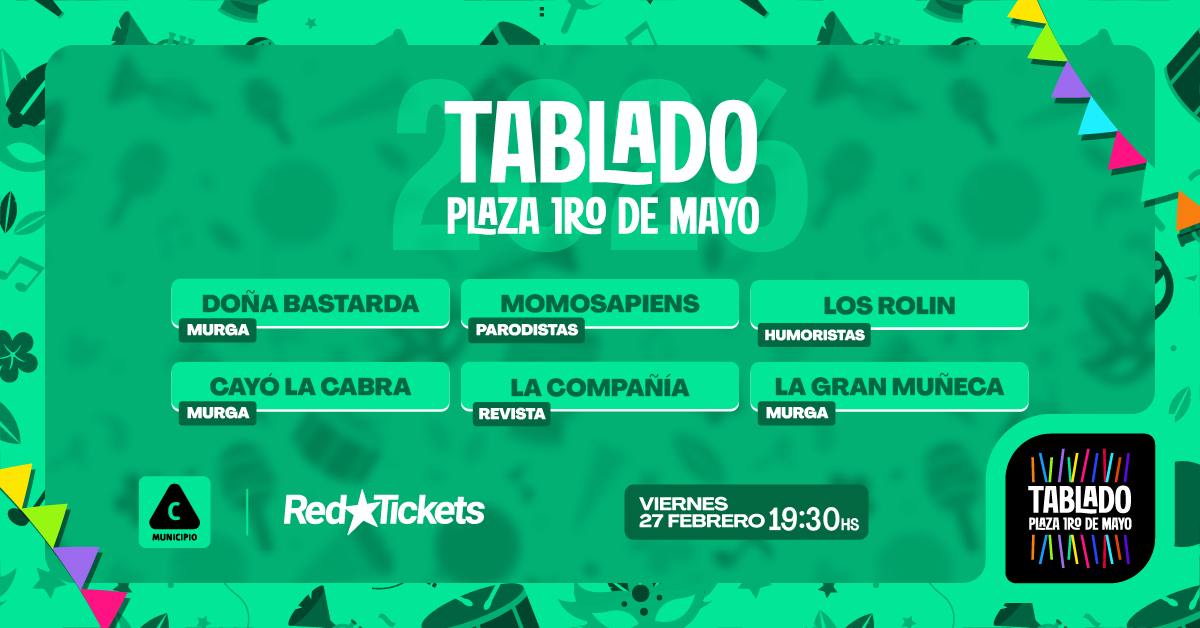 TABLADO 1ERO DE MAYO - VIERNES 27.02