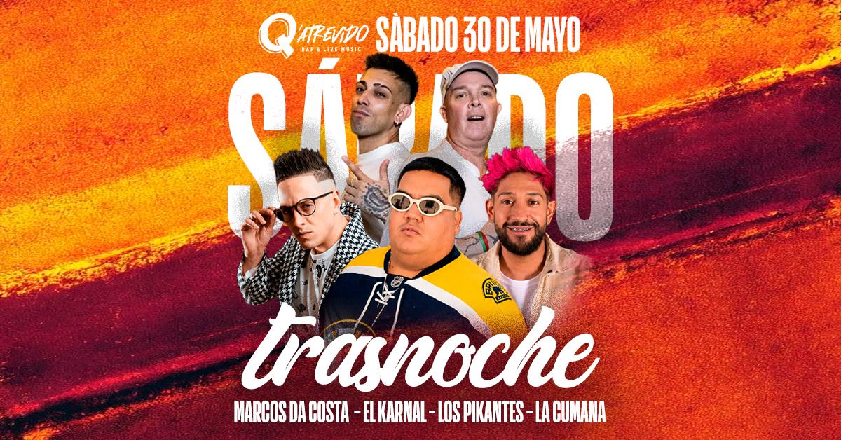 TRASNOCHE SABADO 30