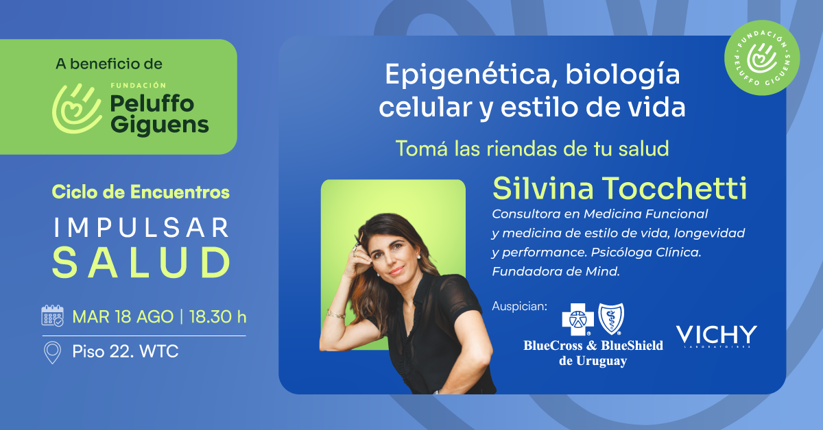 Ciclo de encuentros: Impulsar Salud Fundación Peluffo Giguens con Silvina Tocchetti