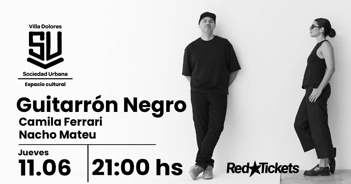 Guitarrón Negro:  Camila Ferrari / Nacho Mateu