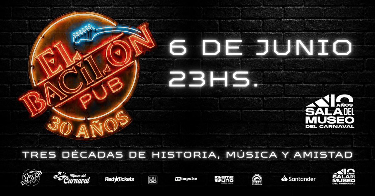 EL BACILON PUB - 30 AÑOS