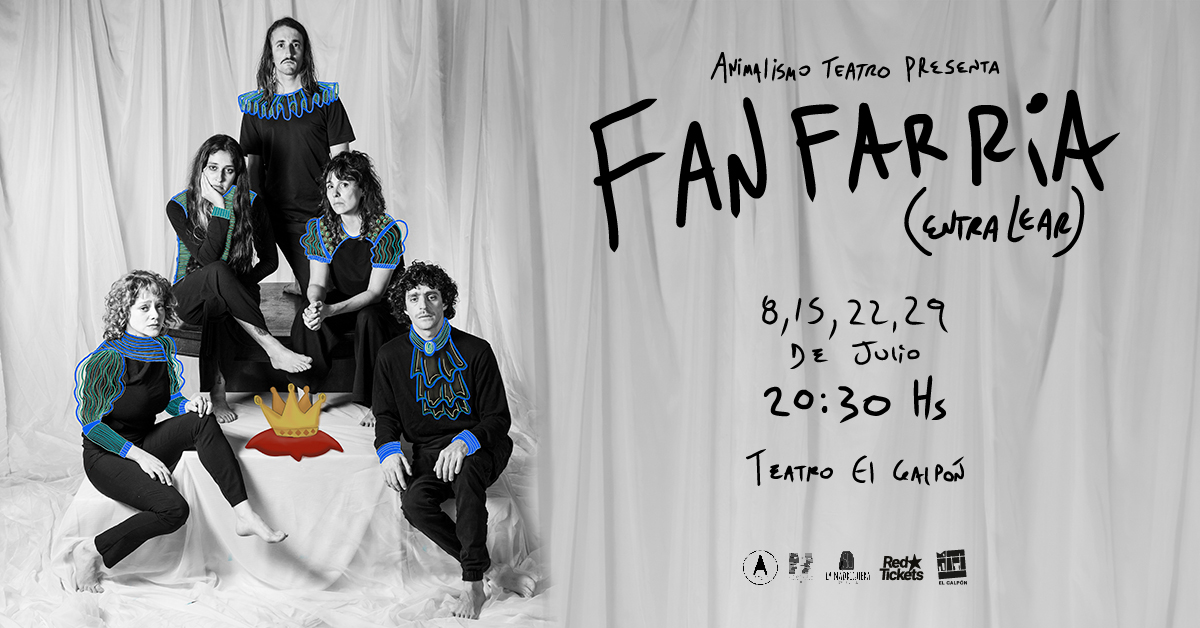 Fanfarria (entra Lear) (Sala Atahualpa)