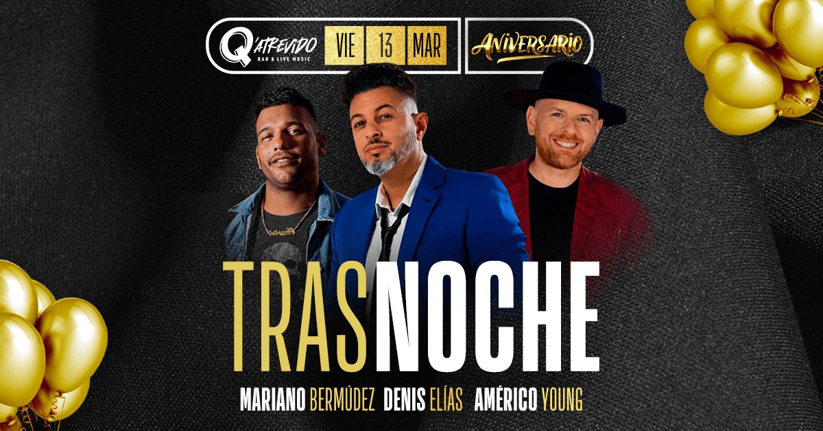 TRASNOCHE VIERNES 13 - ANIVERSARIO