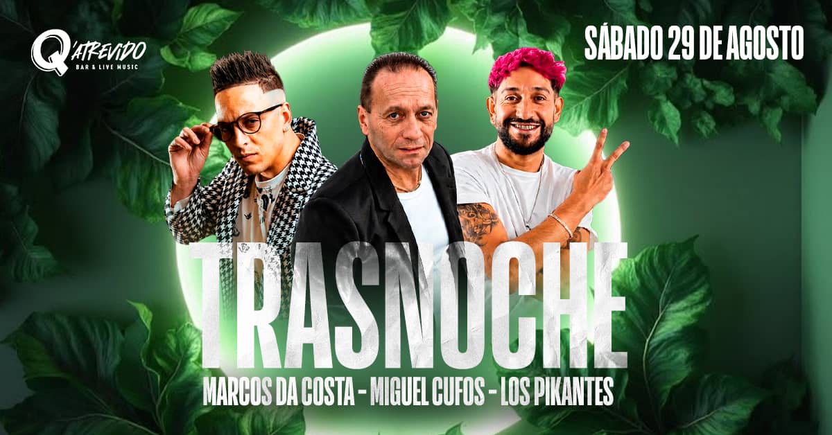 TRASNOCHE SABADO 29