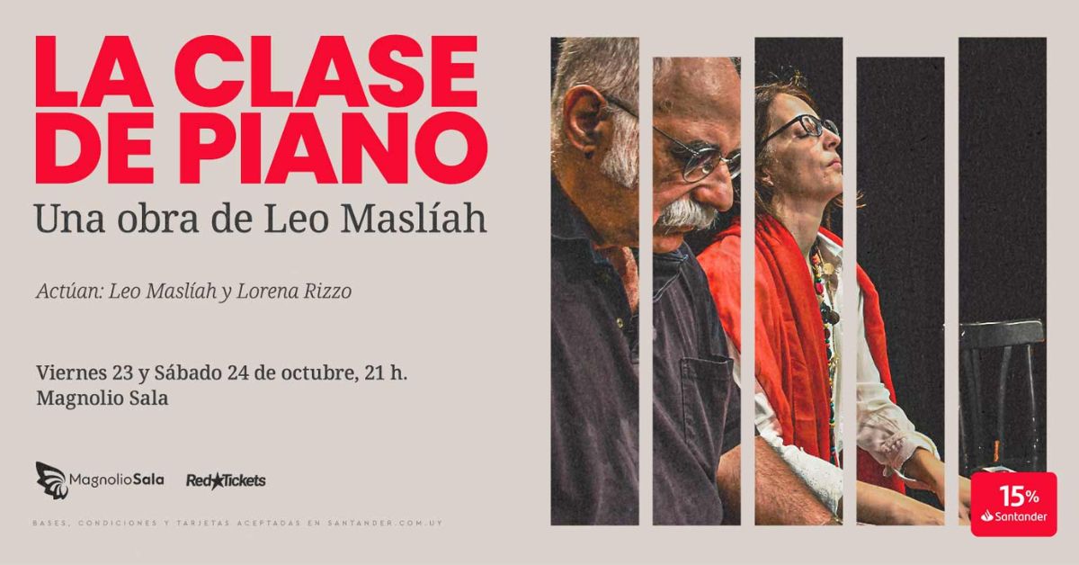 LA CLASE DE PIANO - Una obra de Leo Maslíah