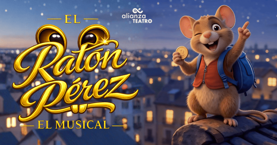 El Ratón Pérez - El Musical