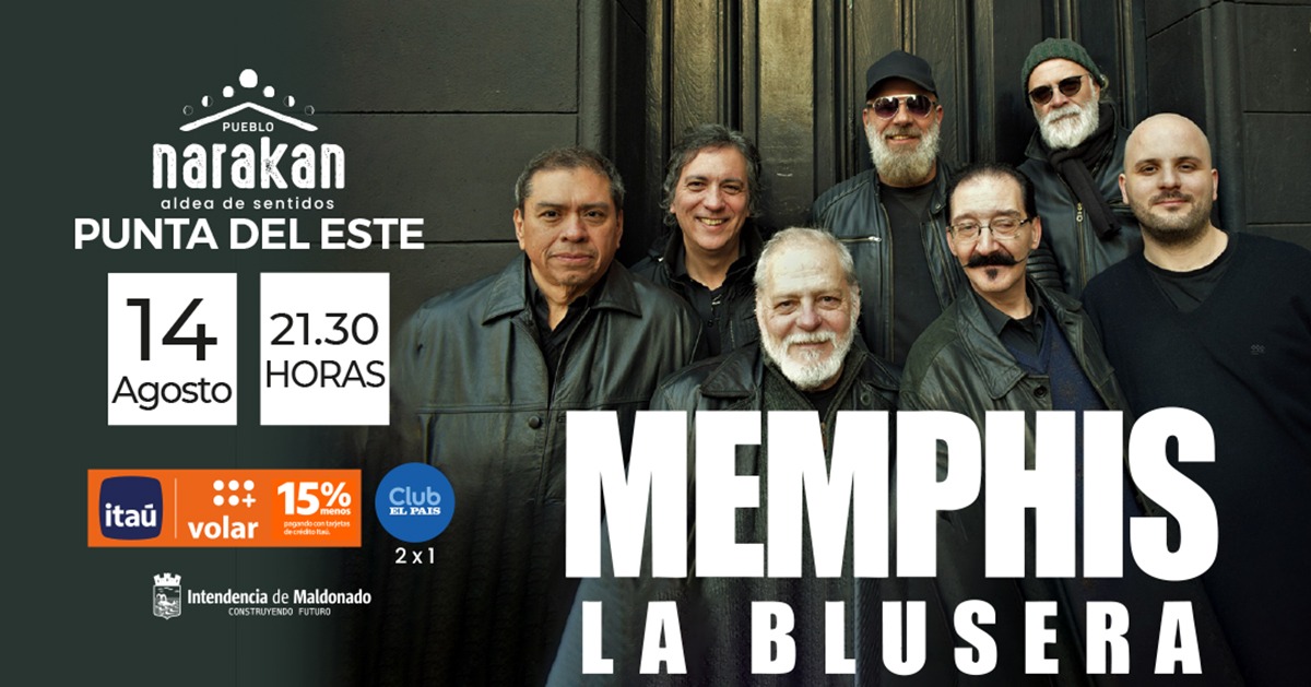 MEMPHIS LA BLUSERA l Punta del Este I 14 de Agosto