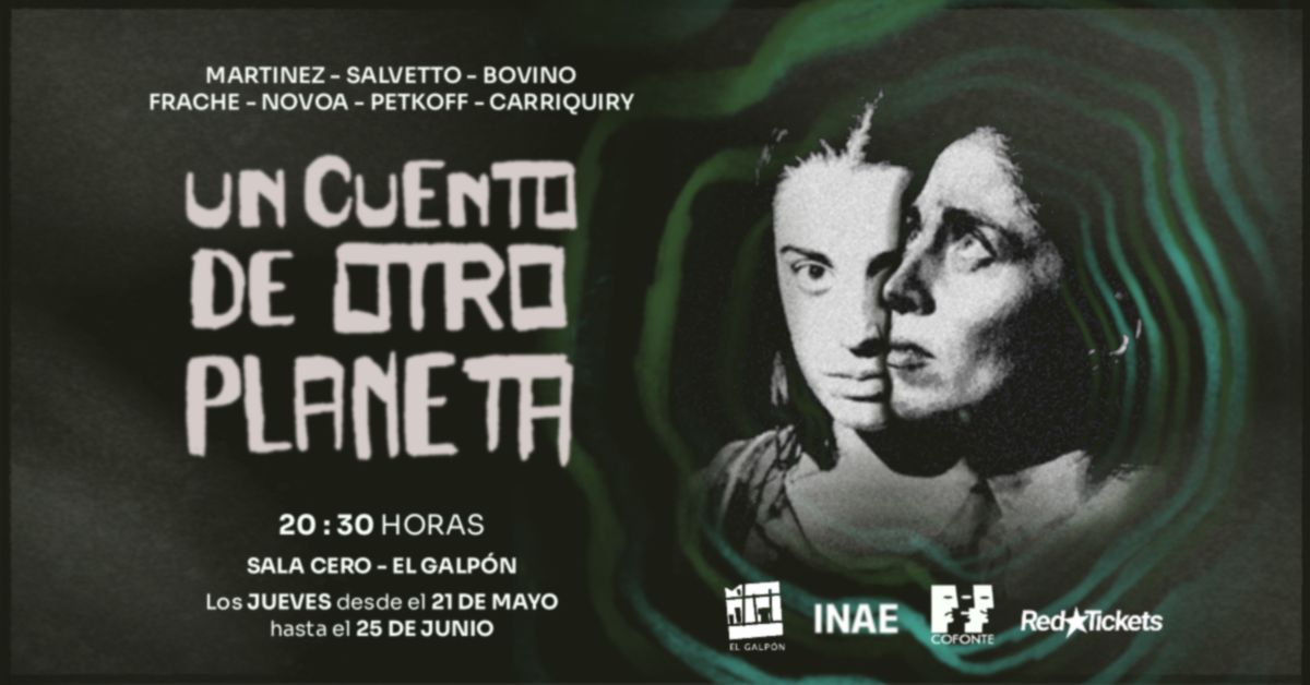 UN CUENTO DE OTRO PLANETA (Sala Cero)
