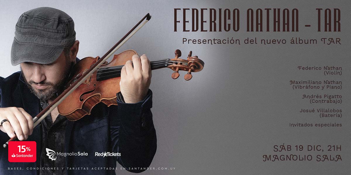 Federico Nathan - Presentación del nuevo álbum TAR