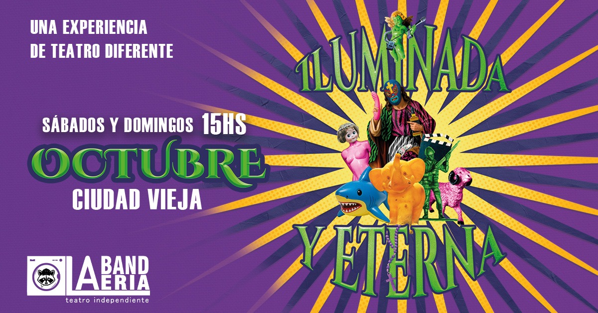 Iluminada y Eterna