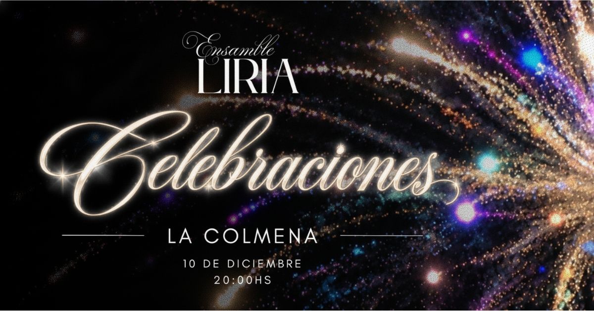 CELEBRACIONES - ENSAMBLE LIRA