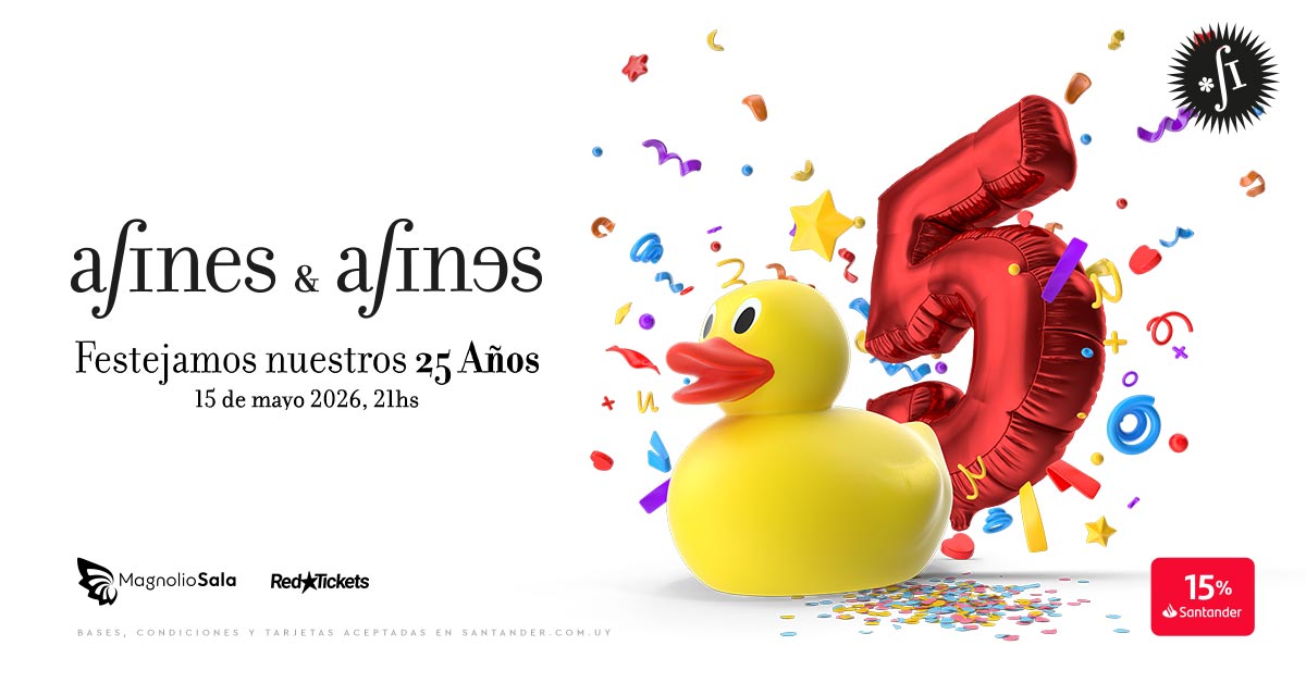 Afines y Afines - 25 años