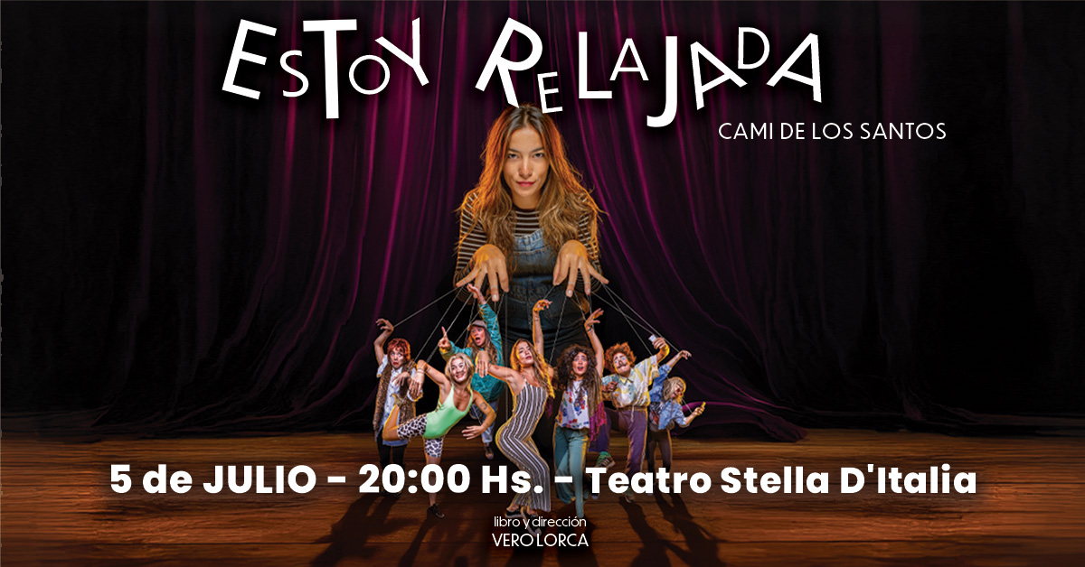 CAMI DE LOS SANTOS Presenta ESTOY RELAJADA EN MONTEVIDEO 5/7
