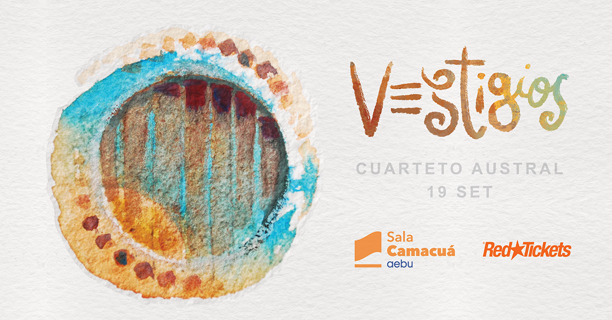 Cuarteto Austral  Presenta "Vestigios "