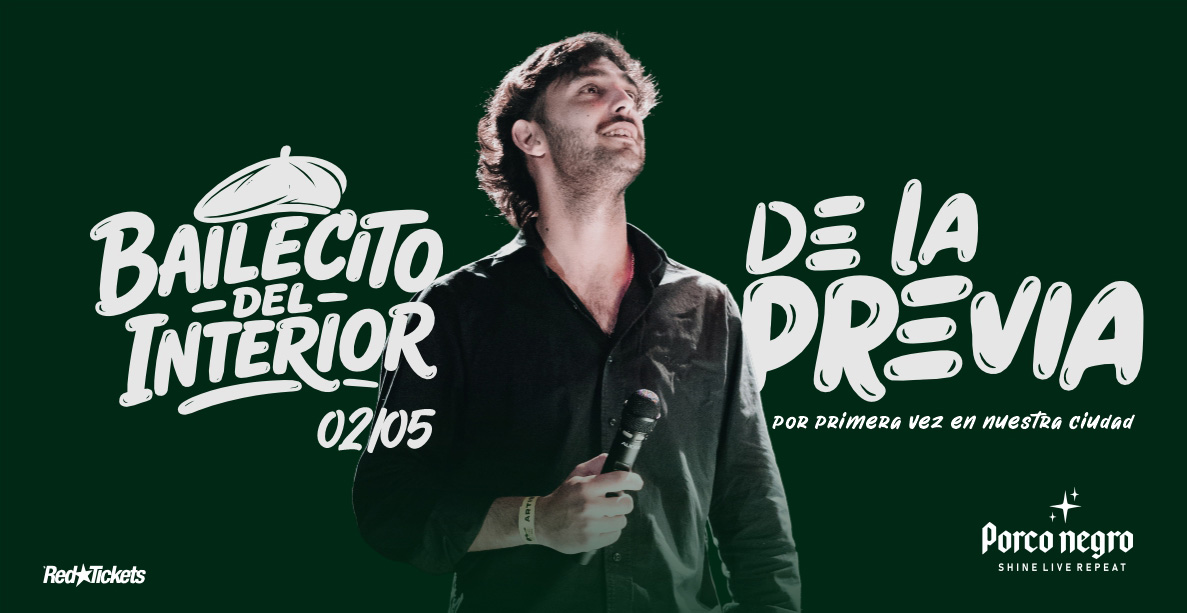 BAILECITO DEL INTERIOR - DE LA PREVIA en Porco Negro