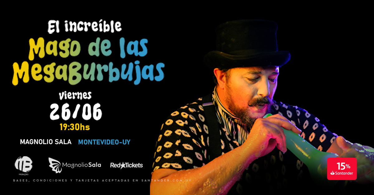 El increíble Mago de las Megaburbujas
