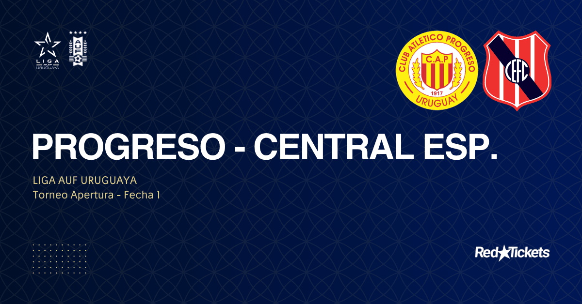 Progreso - Central Esp. | Apertura 2026
