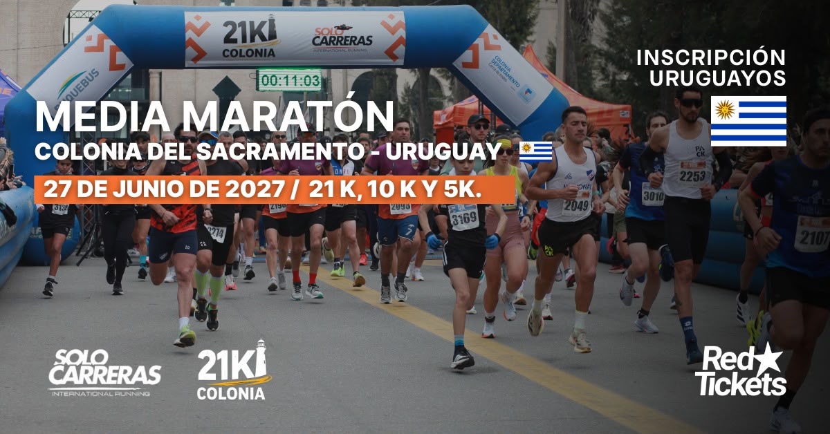 Media Maratón Internacional Colonia del Sacramento 21K | 2027 Inscripción Uruguayos