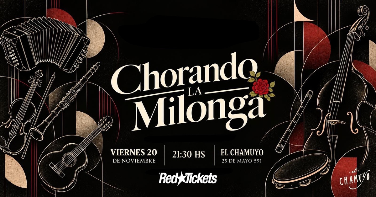 Vuelve CHORANDO LA MILONGA