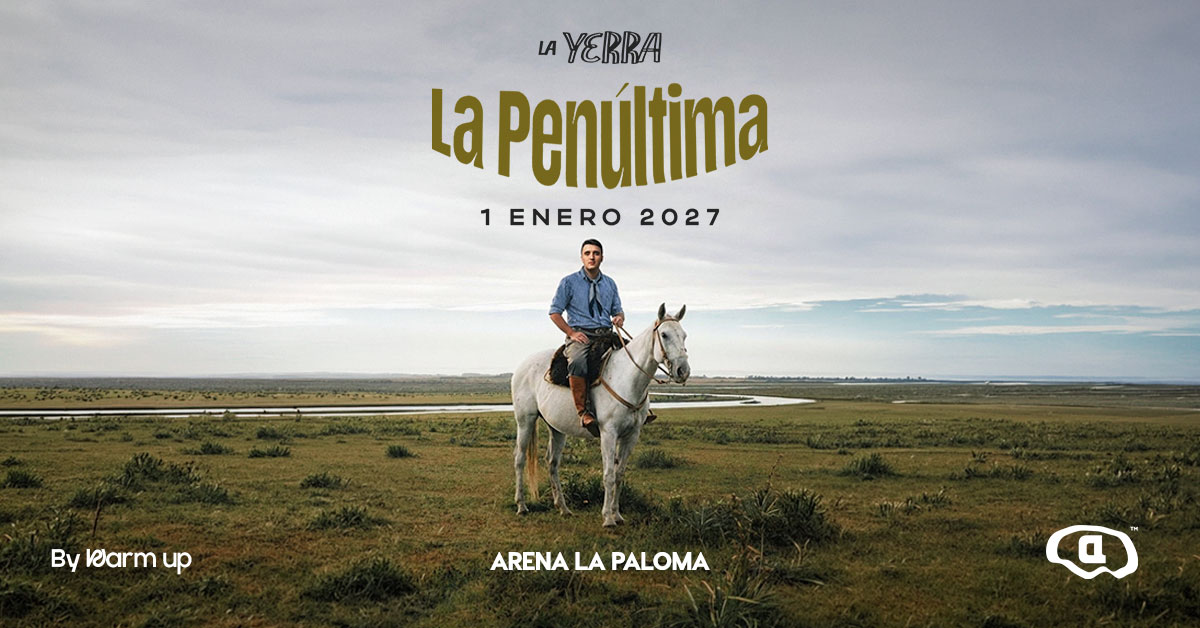 LA YERRA | ARENA LA PALOMA