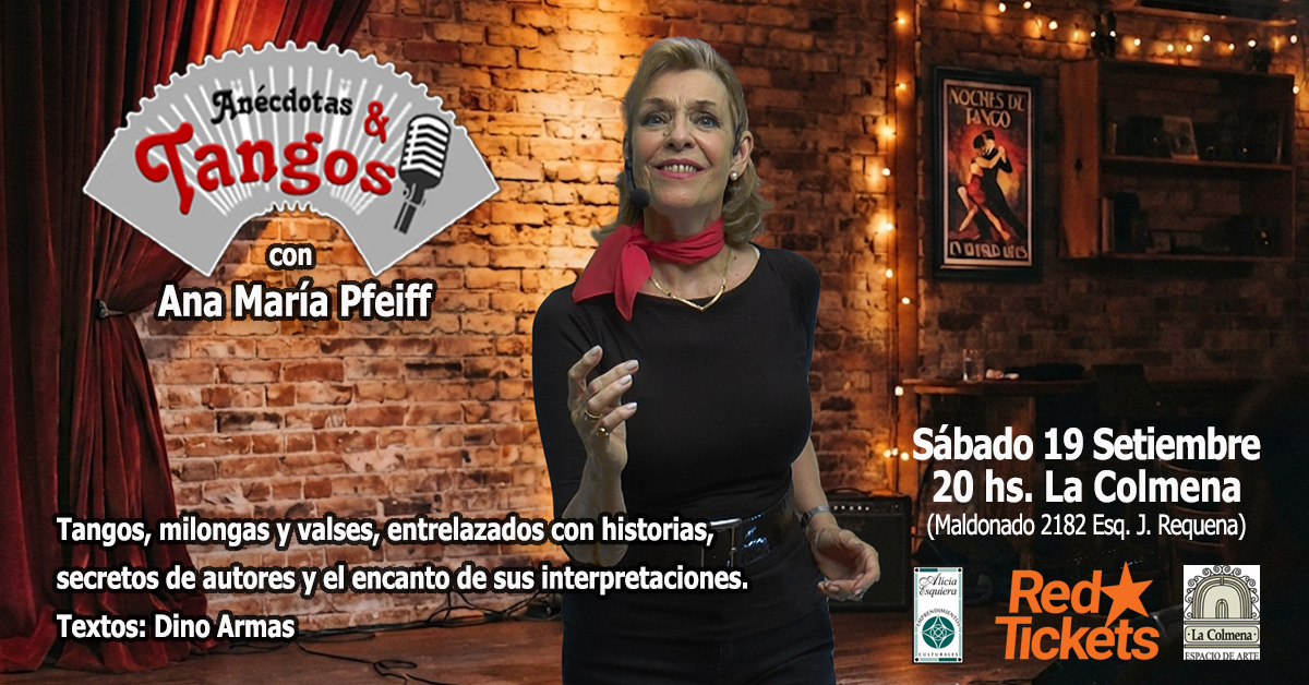 "Anécdotas y Tangos" con Ana María Pfeiff