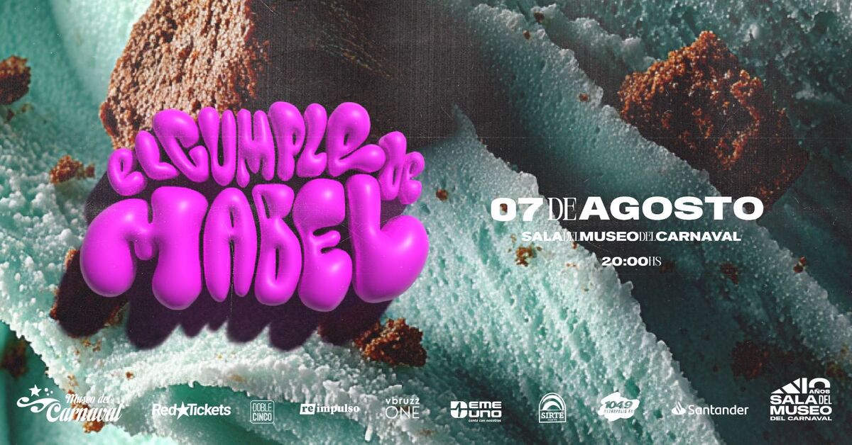 EL CUMPLE DE MABEL - La fiesta más divertida - AGOSTO