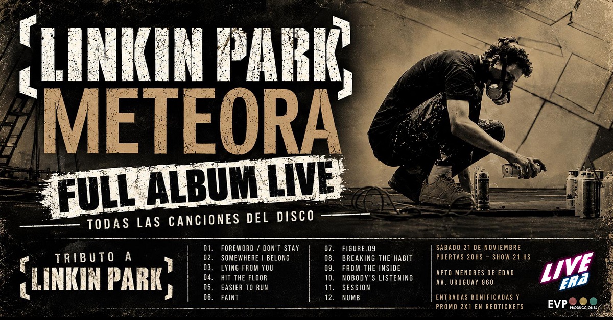Linkin Park tribute | Homenaje en vivo full álbums  |  Hybryd Theory (2000) + Meteora (2003) | En Live Era