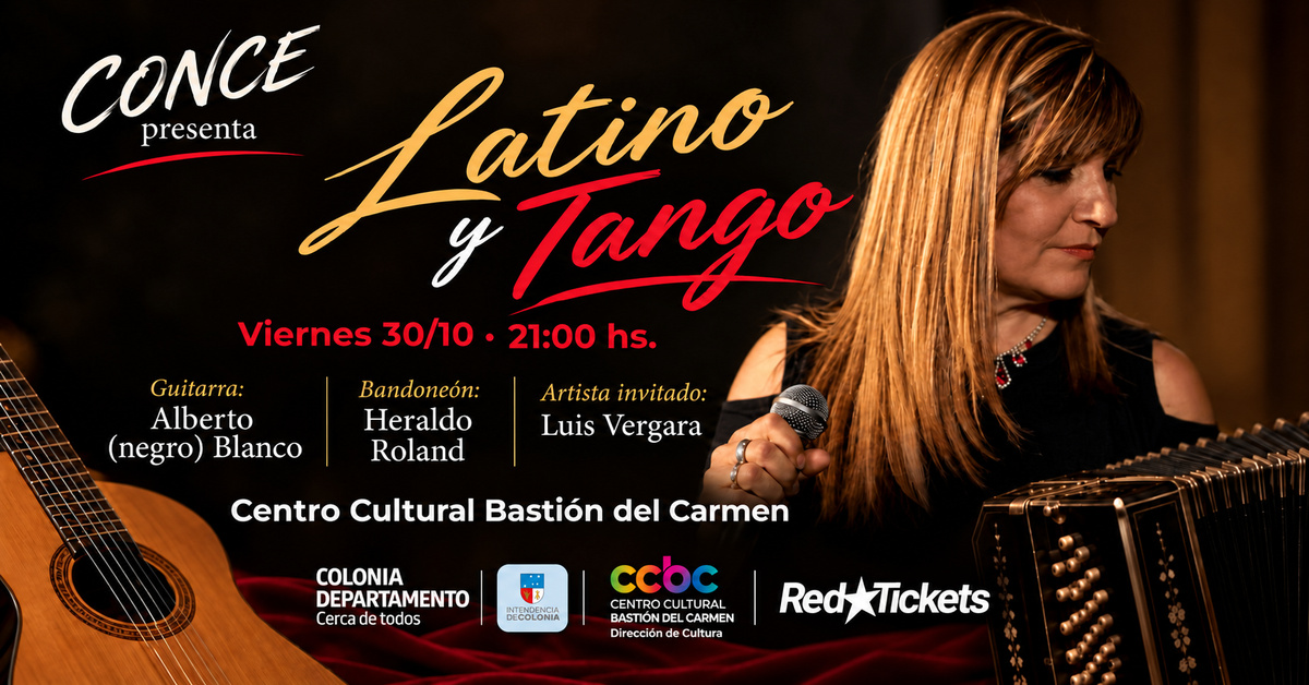Conce: Latino y Tango - Colonia