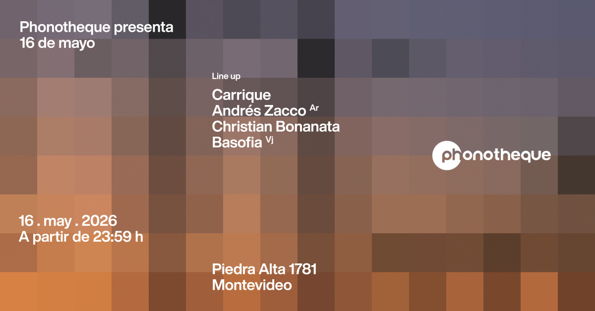 Phonotheque presenta sábado 16 de mayo