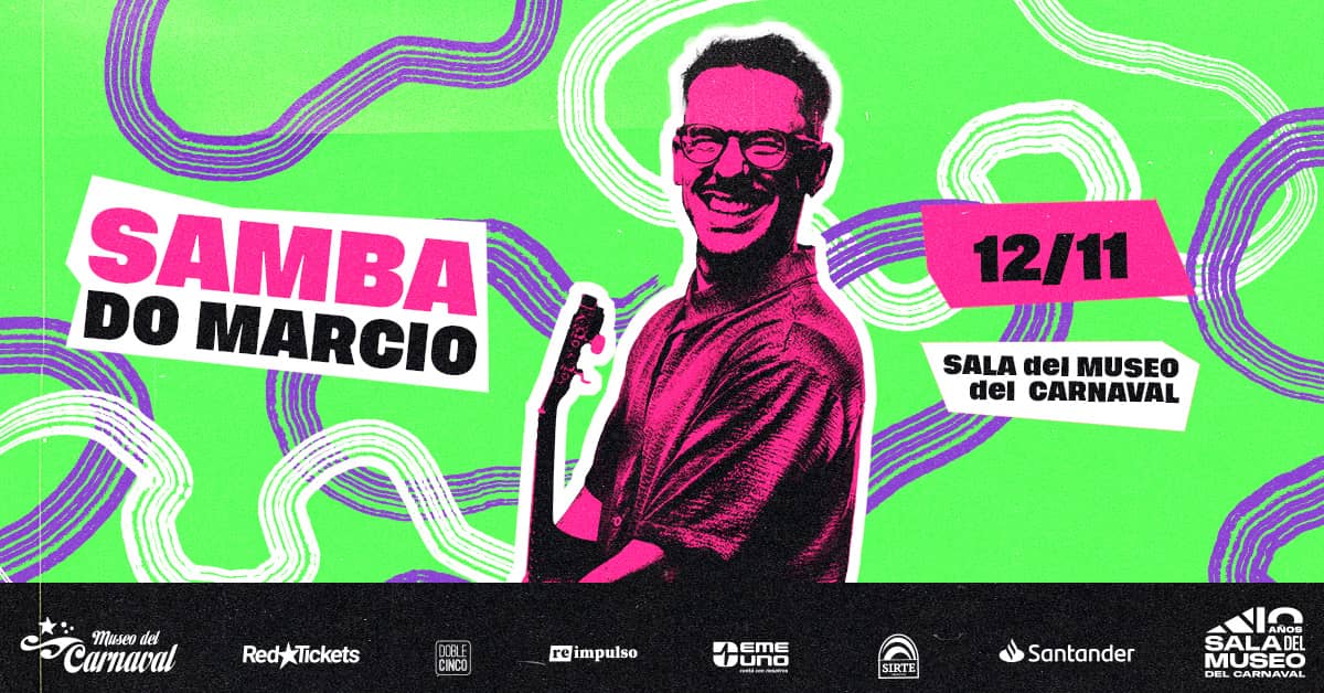 Samba Do Marcio - NOVIEMBRE
