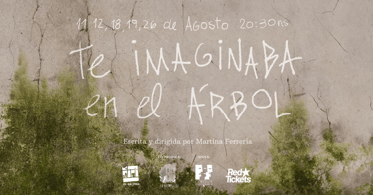 TE IMAGINABA EN EL ÁRBOL (Sala Atahualpa)