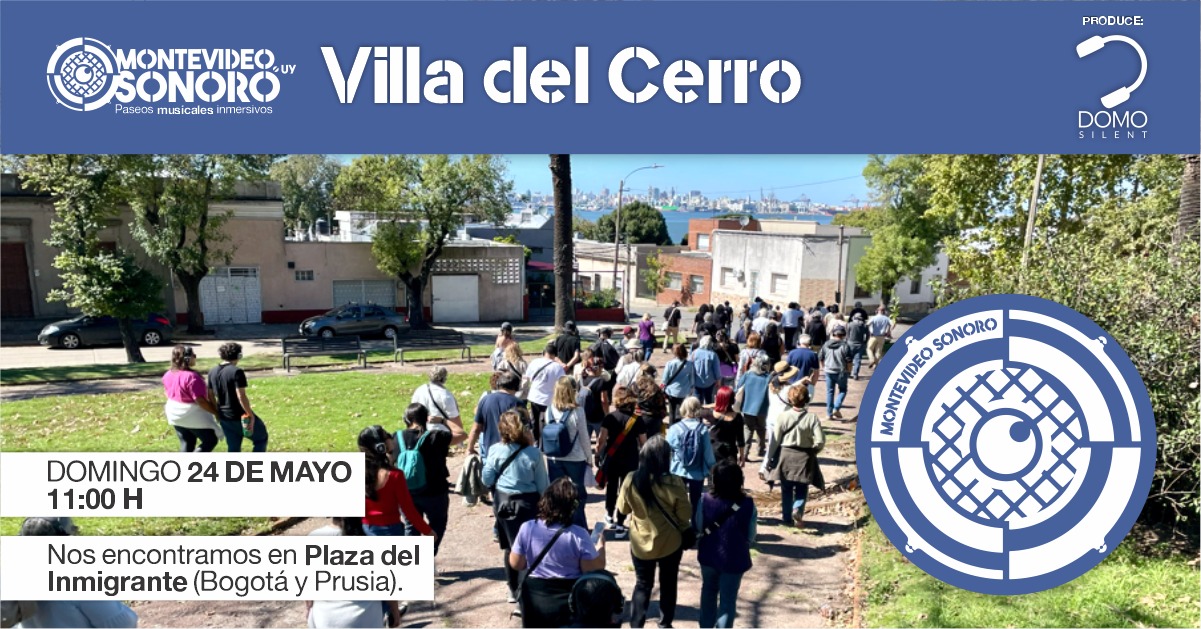 Montevideo Sonoro 2026 - Cerro - Mayo