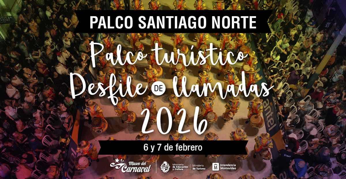 Desfile de Llamadas 2026: Palco Santiago Norte ::::6 y 7 de febrero::::