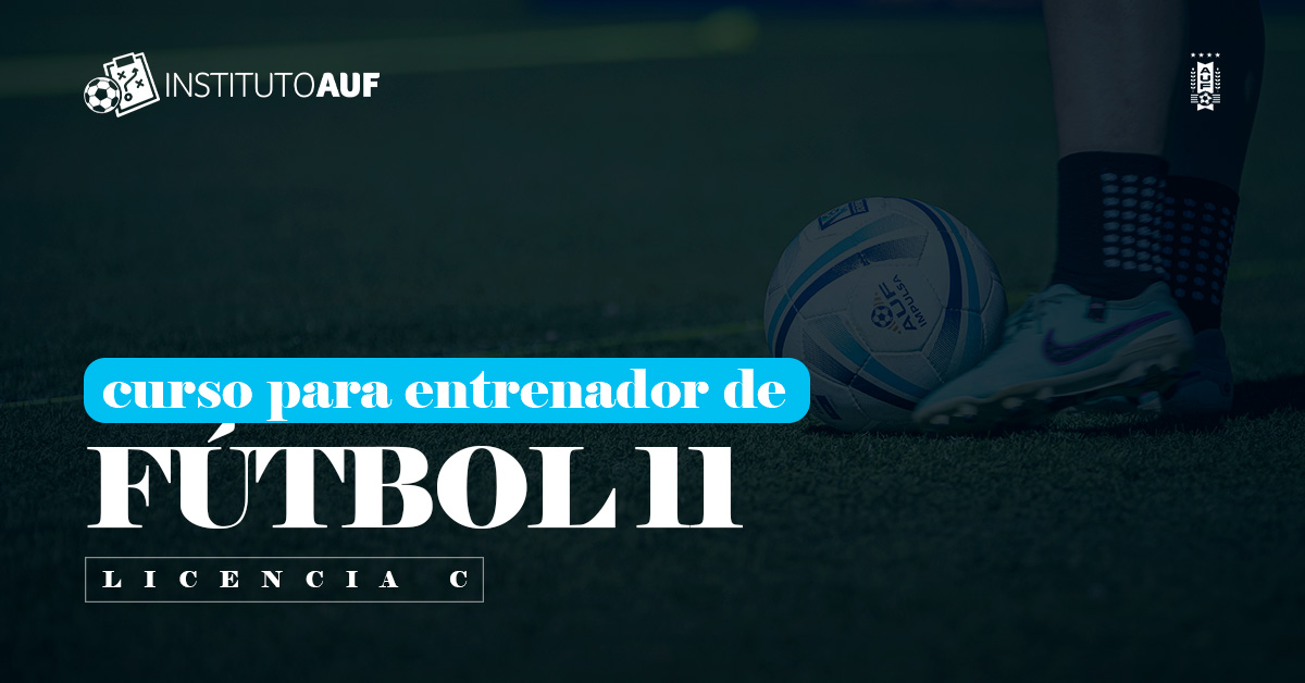 FÚTBOL 11 – LICENCIA C
