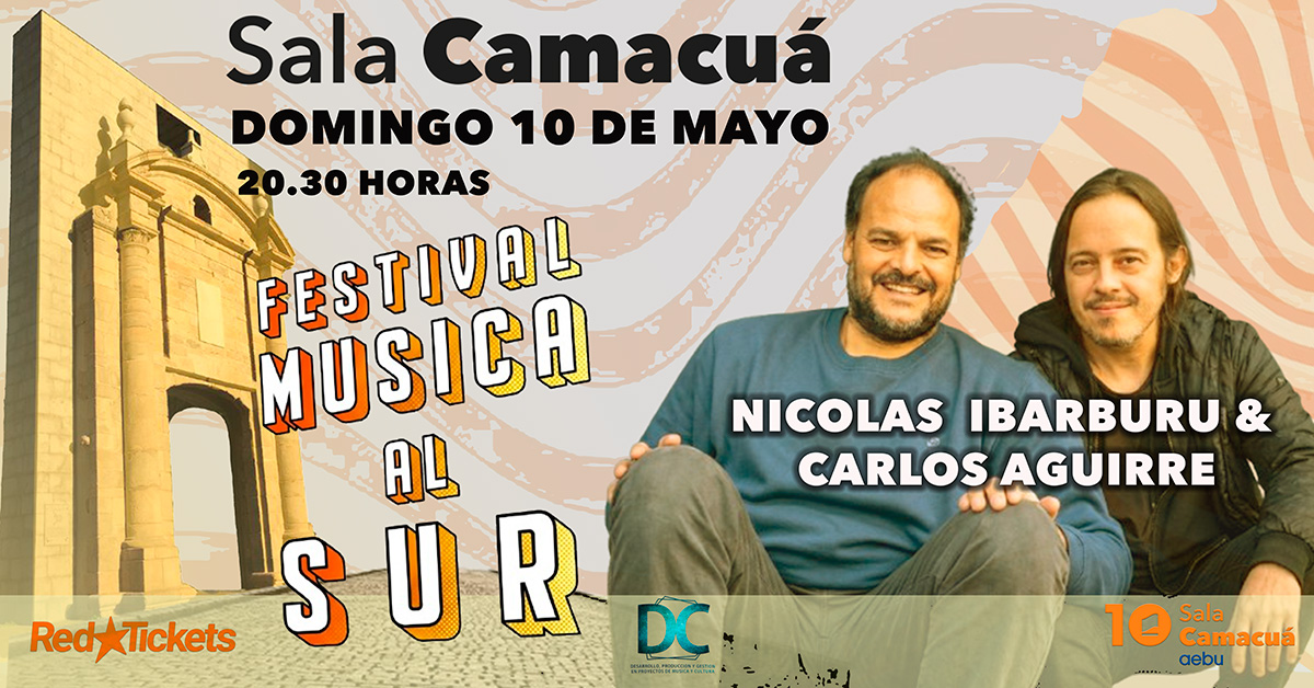 Festival Música al Sur - Nicolás Ibarburu y Carlos Aguilera