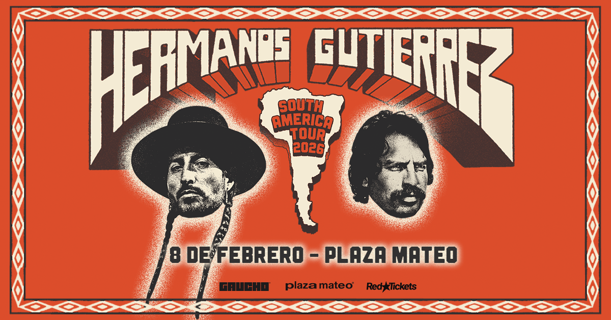 HERMANOS GUTIERREZ SOUTH AMERICA TOUR 2026