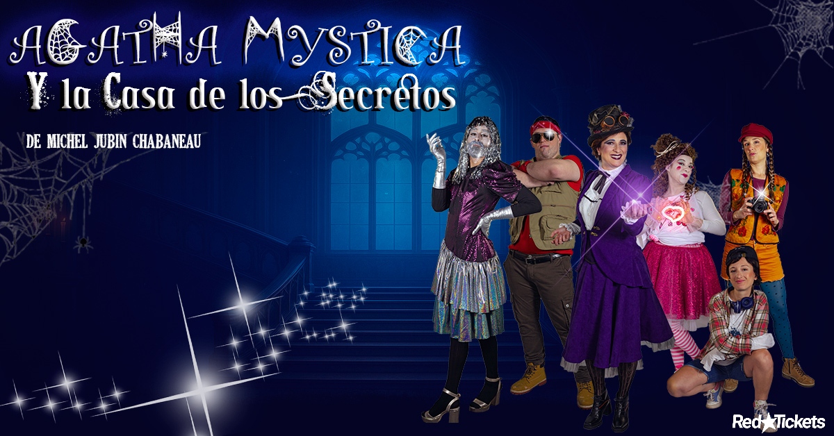 AGATHA MYSTICA Y LA CASA DE LOS SECRETOS