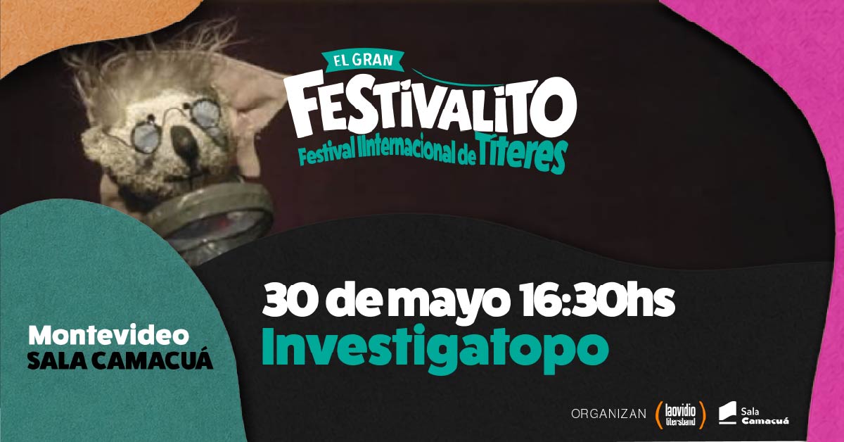El Gran Festivalito - Investigatopo
