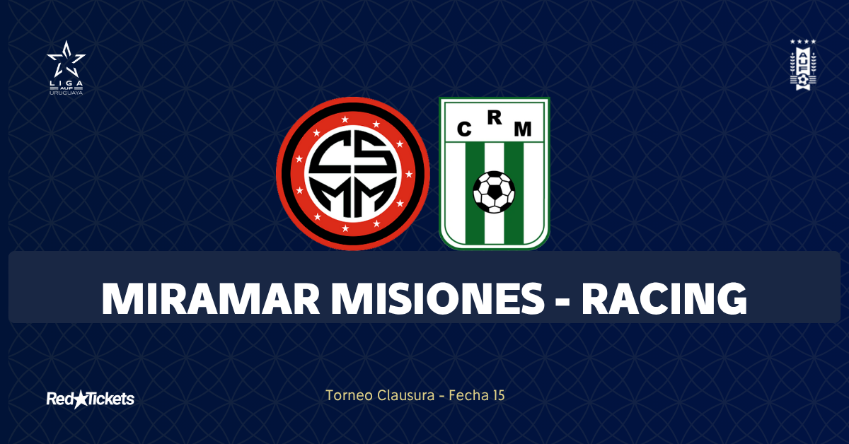 Miramar Misiones - Racing | Clausura 2025 | RedTickets