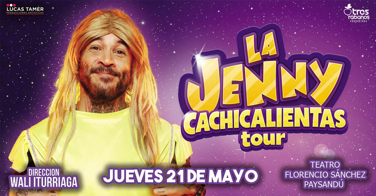 La Jenny Cachicalientas Tour en Paysandú
