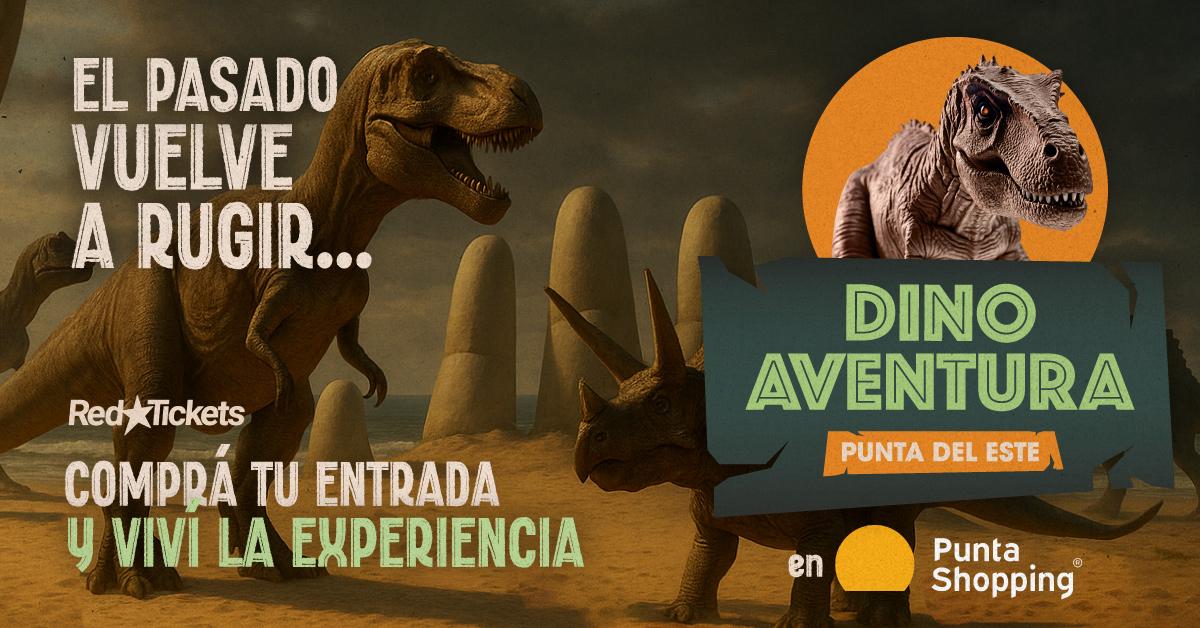 Dino Aventura Punta del Este