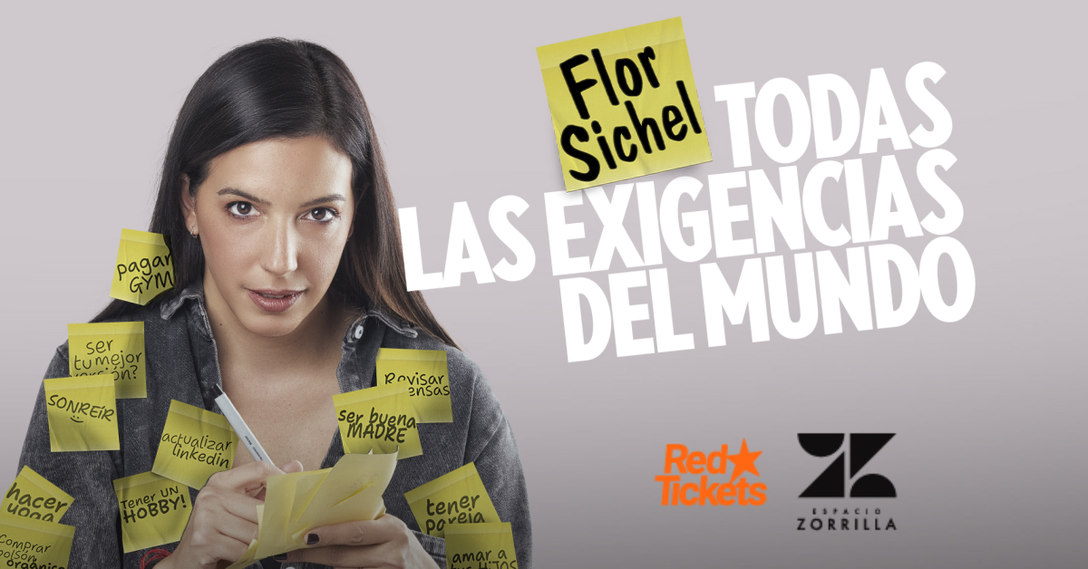Flor Sichel - Todas las exigencias del mundo