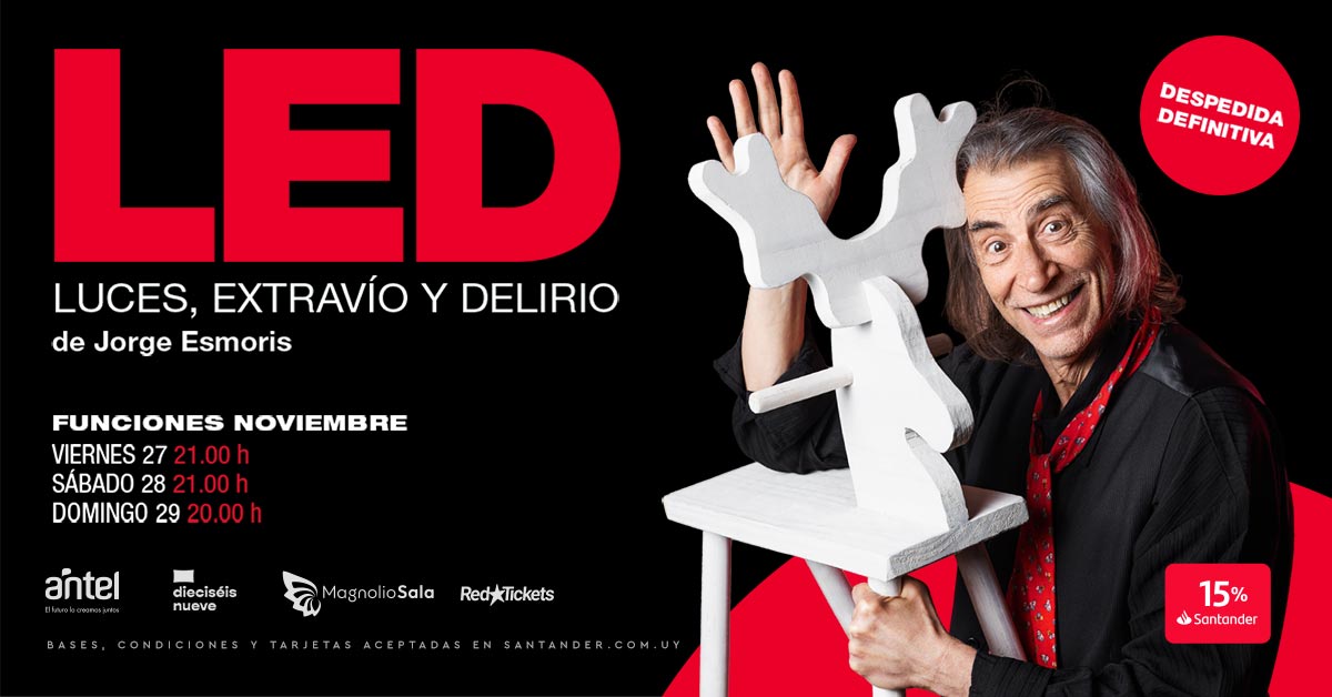 LED - Luces, extravío y delirio - de Jorge Esmoris