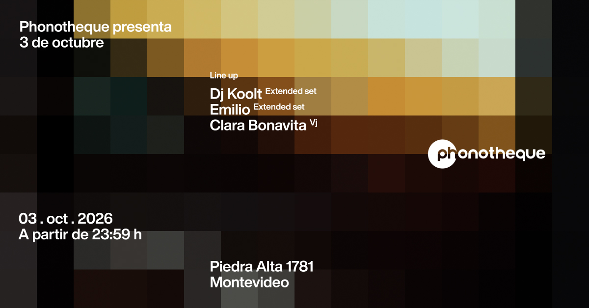 Phonotheque presenta sábado 03 de Octubre