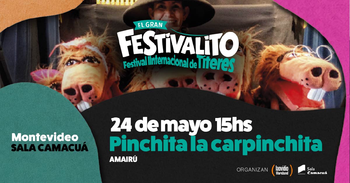 El Gran Festivalito - Pichita la Carpinchita