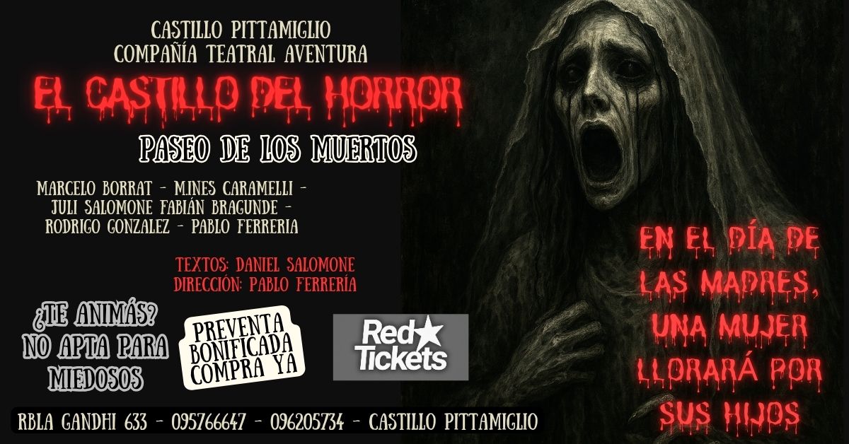 EL CASTILLO DEL HORROR. Día de las Madres