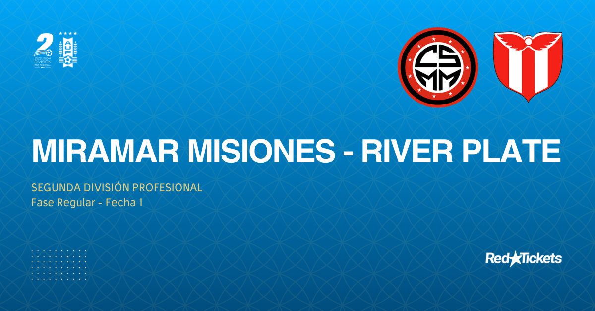 Miramar Misiones - River Plate | Fase Regular 2026