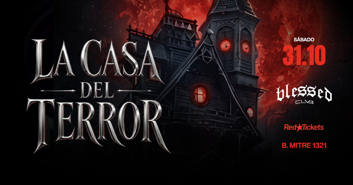 LA CASA DEL TERROR - BLESSED