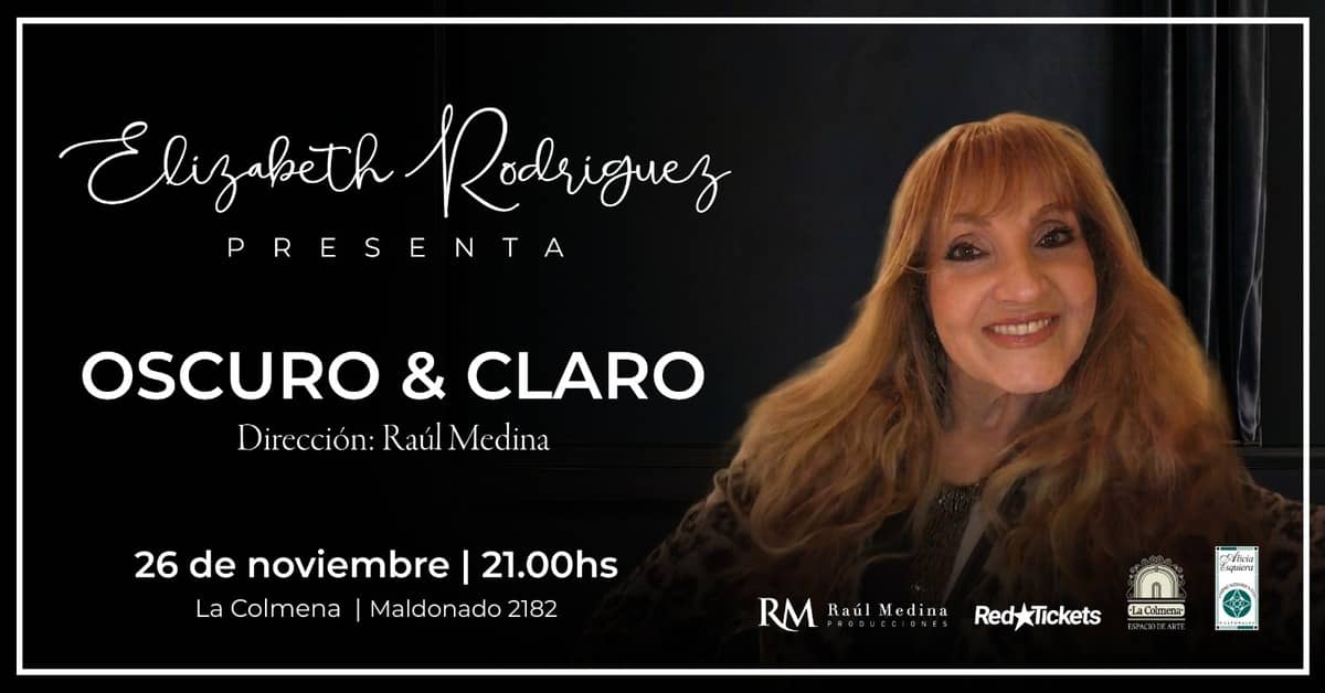 OSCURO & CLARO – Elizabeth Rodriguez &  Raúl Medina